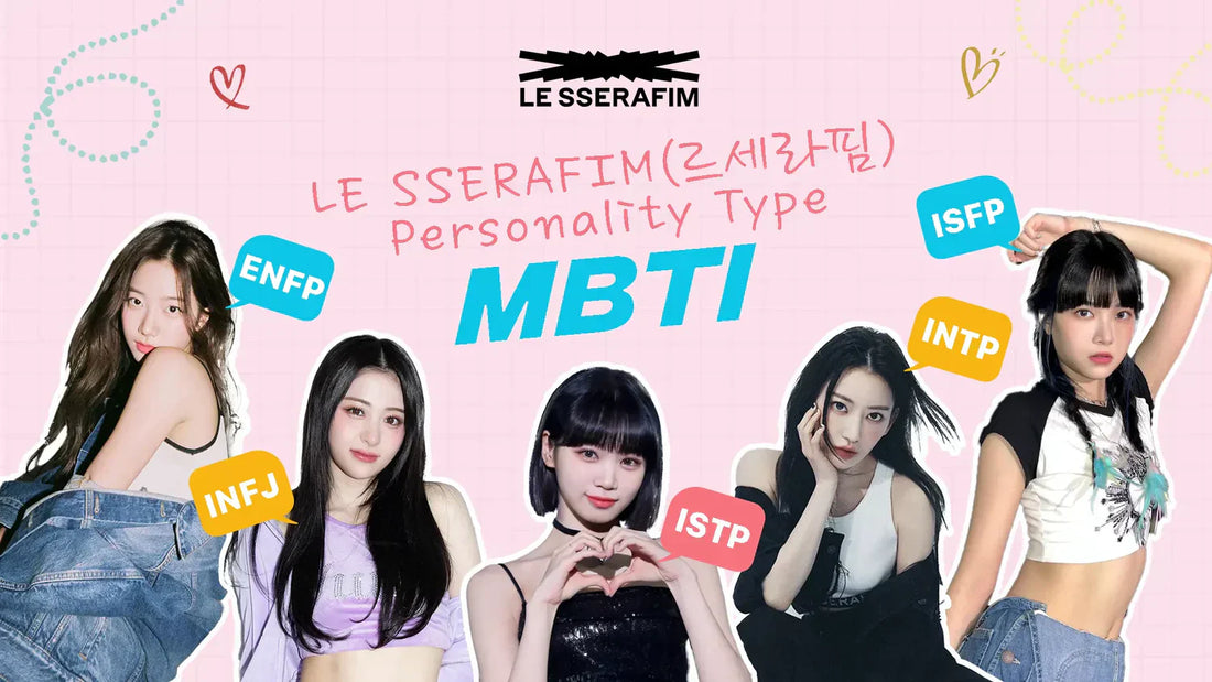 Which LE SSERAFIM Member Matches Your MBTI Type? Discover Your Confident Twin!