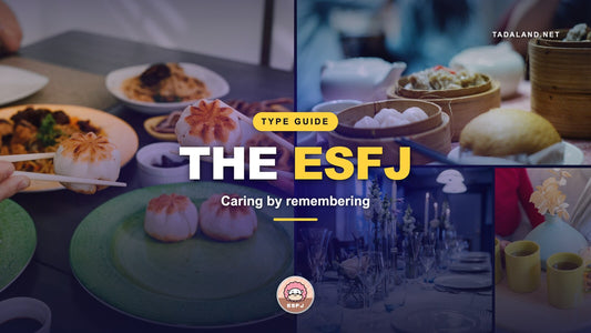 ESFJ personality type guide banner: steamed dumplings, a dim sum tea table and a set dinner table, with the Pixi ESFJ Tadamate chip, Tadaland