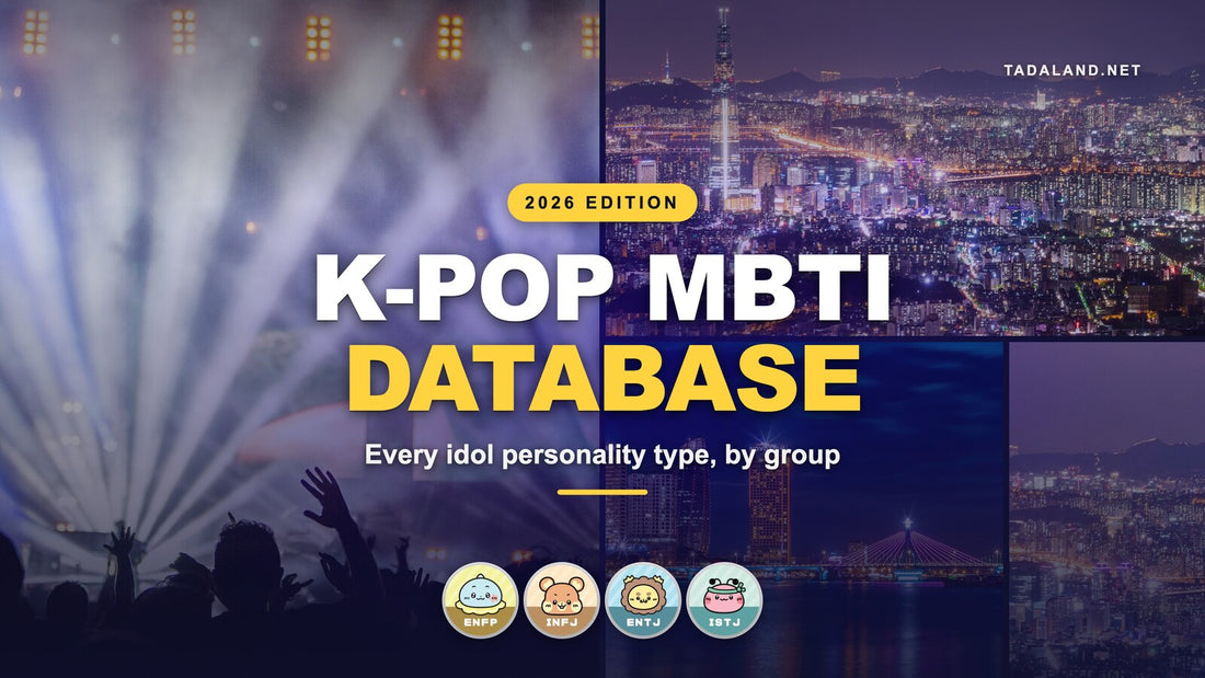 Tadaland K-pop MBTI Database 2026 banner with Seoul skyline, concert lighting and Tadamate personality characters