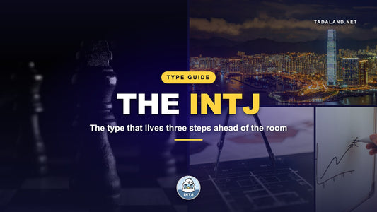 Tadaland banner reading The INTJ, over a collage of a dark chess board, an architect's compass on a blueprint, the Hong Kong skyline at night and a hand drawing a rising graph on a whiteboard, with the Jimi INTJ Tadamate character